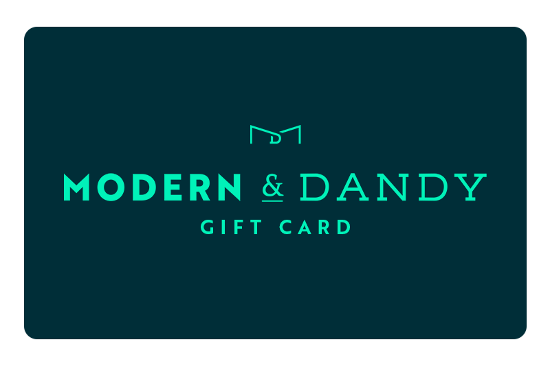 M&D eGift Card - Modern & Dandy